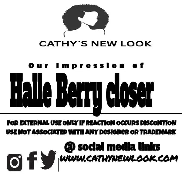 Compare to aroma CLOSER by Halle Berry ® Cathy,s new look